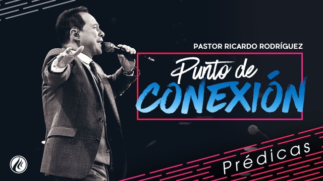 Punto de conexión – Pastor Ricardo Rodríguez