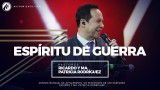 #47 Espíritu de guerra – Pastor Ricardo Rodríguez