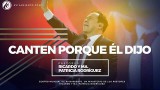 #55 Creer, decir, profetizar y cantar – Pastor Ricardo Rodríguez