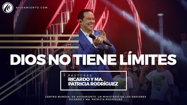 #56 Dios no tiene límites | Pastor Ricardo Rodríguez