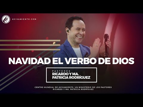 #86 Navidad | El verbo de Dios – Pastor Ricardo Rodríguez