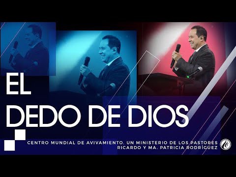 #109 El dedo de Dios – Pastor Ricardo Rodríguez
