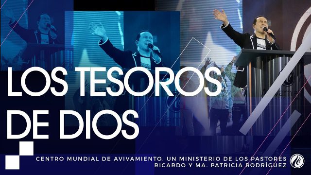 #150 Los tesoros de Dios – Pastor Ricardo Rodríguez