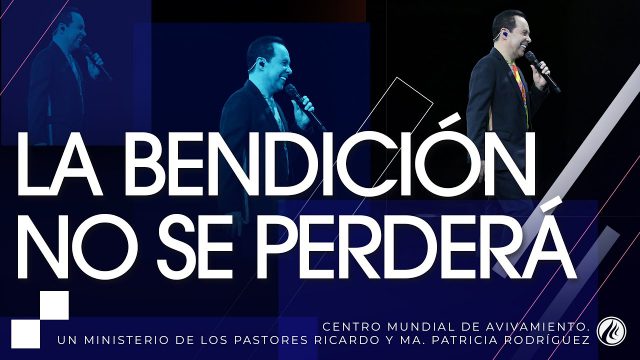 #222 La bendición no se perderá – Pastor Ricardo Rodríguez
