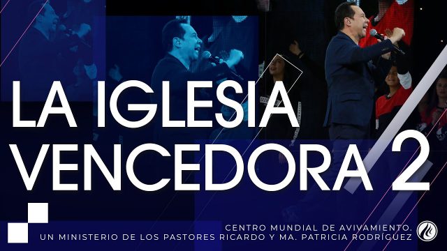 #246 La iglesia vencedora Parte 2 – Pastor Ricardo Rodríguez