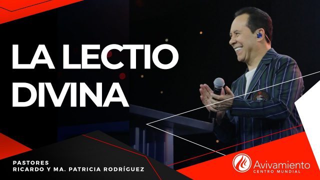 #275 La lectio divina – Pastor Ricardo Rodríguez
