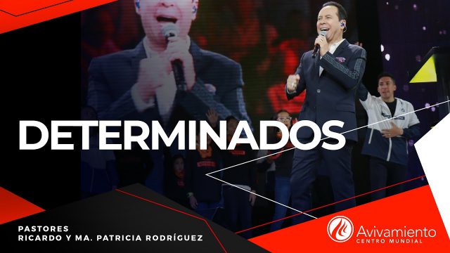 #281 Determinados – Pastor Ricardo Rodríguez