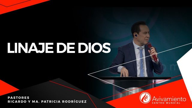 #396 Linaje de Dios y templos del Espíritu – Pastor Ricardo Rodríguez