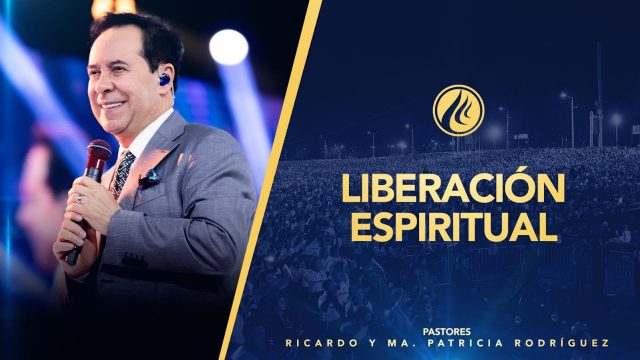 #429 Liberación espiritual – Pastor Ricardo Rodríguez