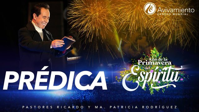 #462 2022: Año de la primavera del Espíritu #AvivamientoAlParque – Pastor Ricardo Rodríguez