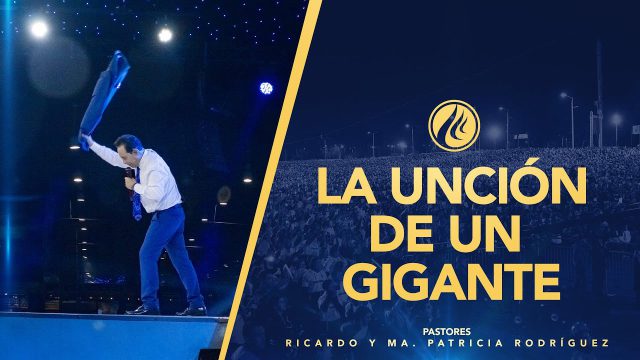#483 La unción de un gigante – Pastor Ricardo Rodríguez