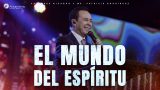 #500 El mundo del Espíritu  – Pastor Ricardo Rodríguez
