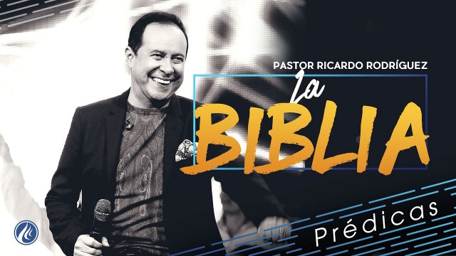 La Biblia – Pastor Ricardo Rodríguez