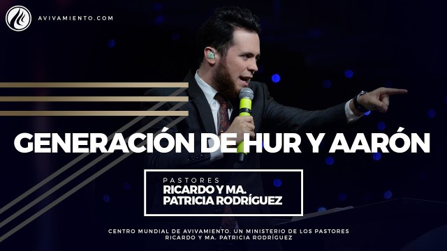 #37 Generación de Hur y Aarón – Pastor Juan Sebastián Rodríguez