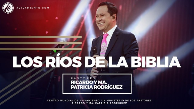 #65 Los Ríos de la Biblia – Pastor Ricardo Rodríguez