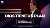 #77 Dios tiene un plan – Pastor Ricardo Rodríguez