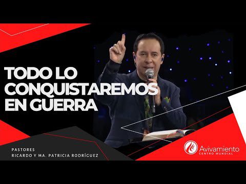 #313 ¡Todo lo conquistaremos en guerra! – Pastor Ricardo Rodríguez