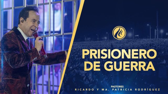 #477 Prisionero de guerra – Pastor Ricardo Rodríguez