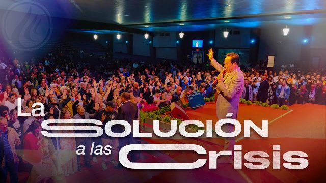 #584 La solución a las crisis – Pastor Ricardo Rodríguez