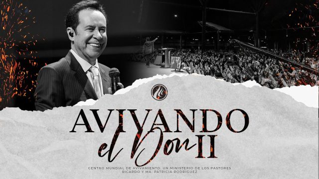 #623 Avivando el don ll – Pastor Ricardo Rodríguez