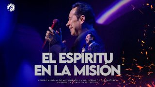 #694 El Espíritu Santo te empodera para la misión – Pastor Ricardo Rodríguez