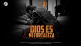 #698 Dios es mi fortaleza – Pastor Juan Sebástian Rodríguez
